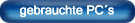 gebrauchte PC